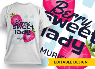 Berry Sweet Lady With Name Placeholder Designious High quality woman name gifts and merchandise. designious