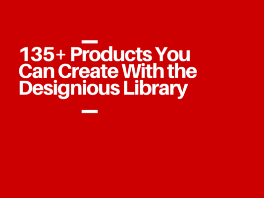 135+ Products You Can Create With the Designious Library 64