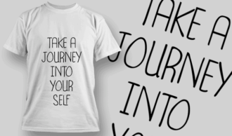 Take A Journey Into Your Self | T-shirt Design Template 2667