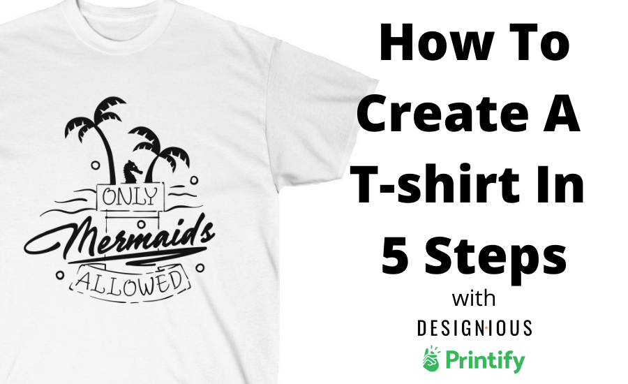 How To Put a Picture on a Shirt in 5 Simple Steps - Printify